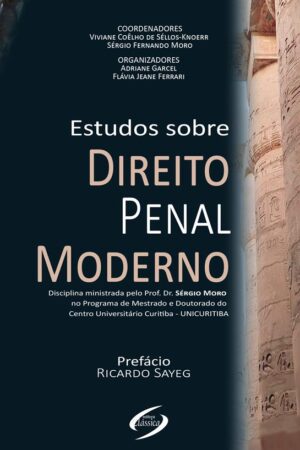 Estudos sobre Direito Penal Moderno