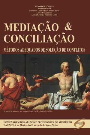 Mediação e Conciliação - Métodos adequados de solução de conflitos